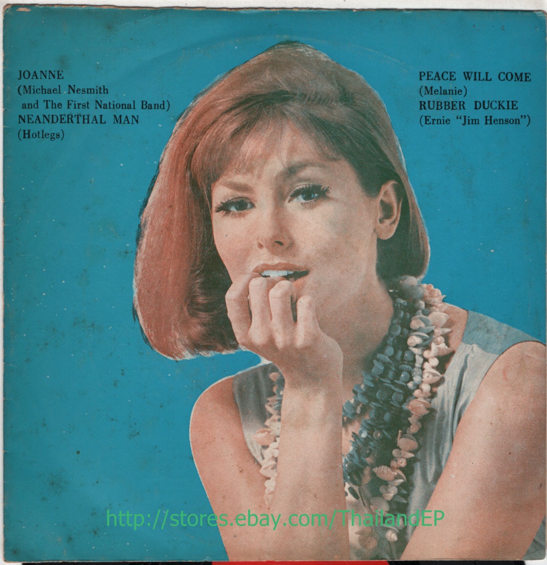 MICHAEL NESMITH & THE FIRST NATIONAL BAND /HOTLEGS /MELANIE / THAILAND EP 7"