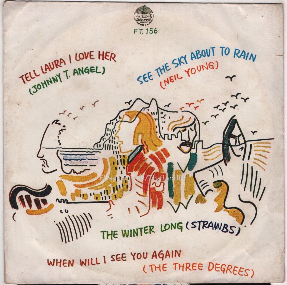 JOHNNY T. ANGEL /NEIL YOUNG /THE THREE DEGREES /STRAWBS THAI EP 7" THAILAND
