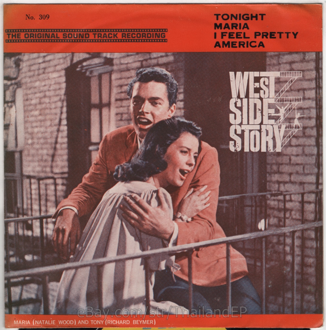 WEST SIDE STORY /TONIGHT /MARIA / THAI EP 7" THAILAND 45RPM