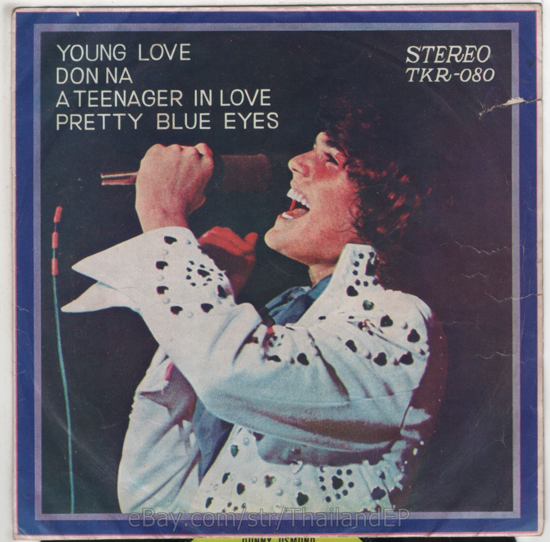 DONNY OSMOND /YOUNG LOVE /A TEENAGER IN LOVE  / THAI EP 7" THAILAND 45RPM