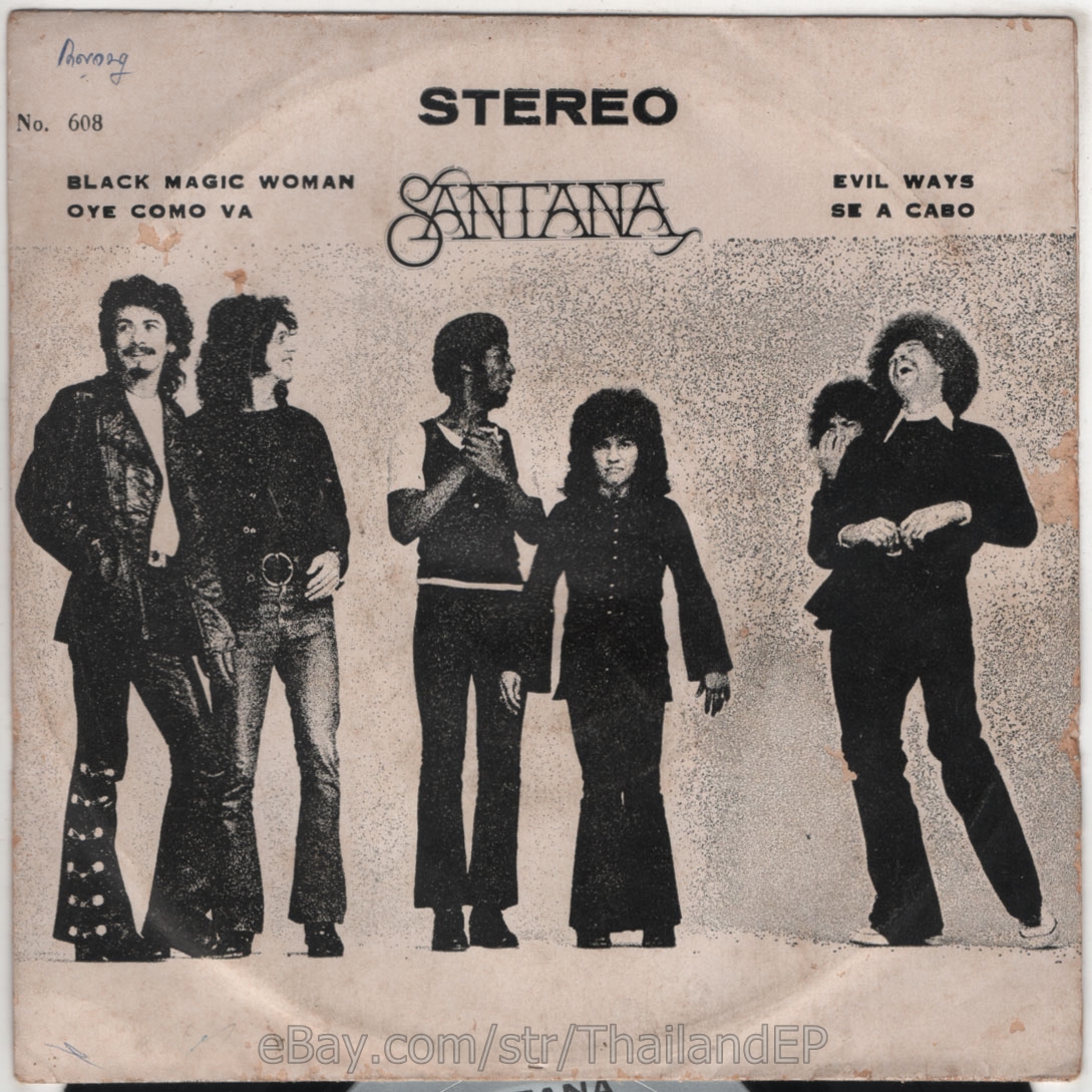 SANTANA /BLACK MAGIC MOMAN /OYE COM VA / THAI EP 7" THAILAND 45RPM