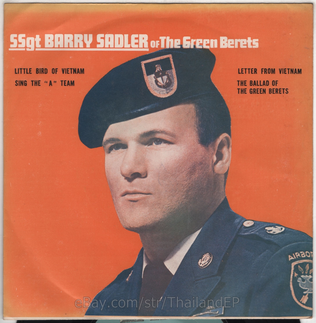SSGT BARRY SADLER /LITTLE BIRD OF VIETNAM /SING THE 'A' TEAM / THAI EP  THAILAND