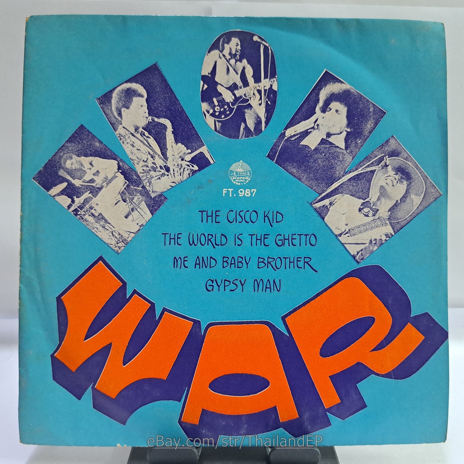 WAR /THE CISCO KID /ME AND BABY BROTHER / THAI EP 7" THAILAND 45RPM