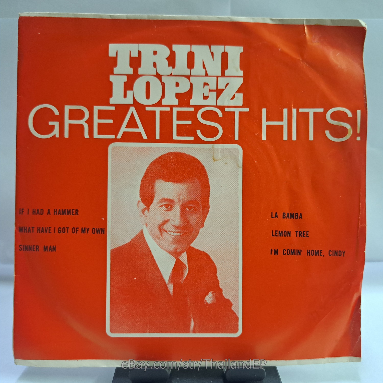 TRINI LOPEZ GREATEST HITS /IF I HAD A HAMMER /LA BAMBA / THAI EP 7" THAILAND