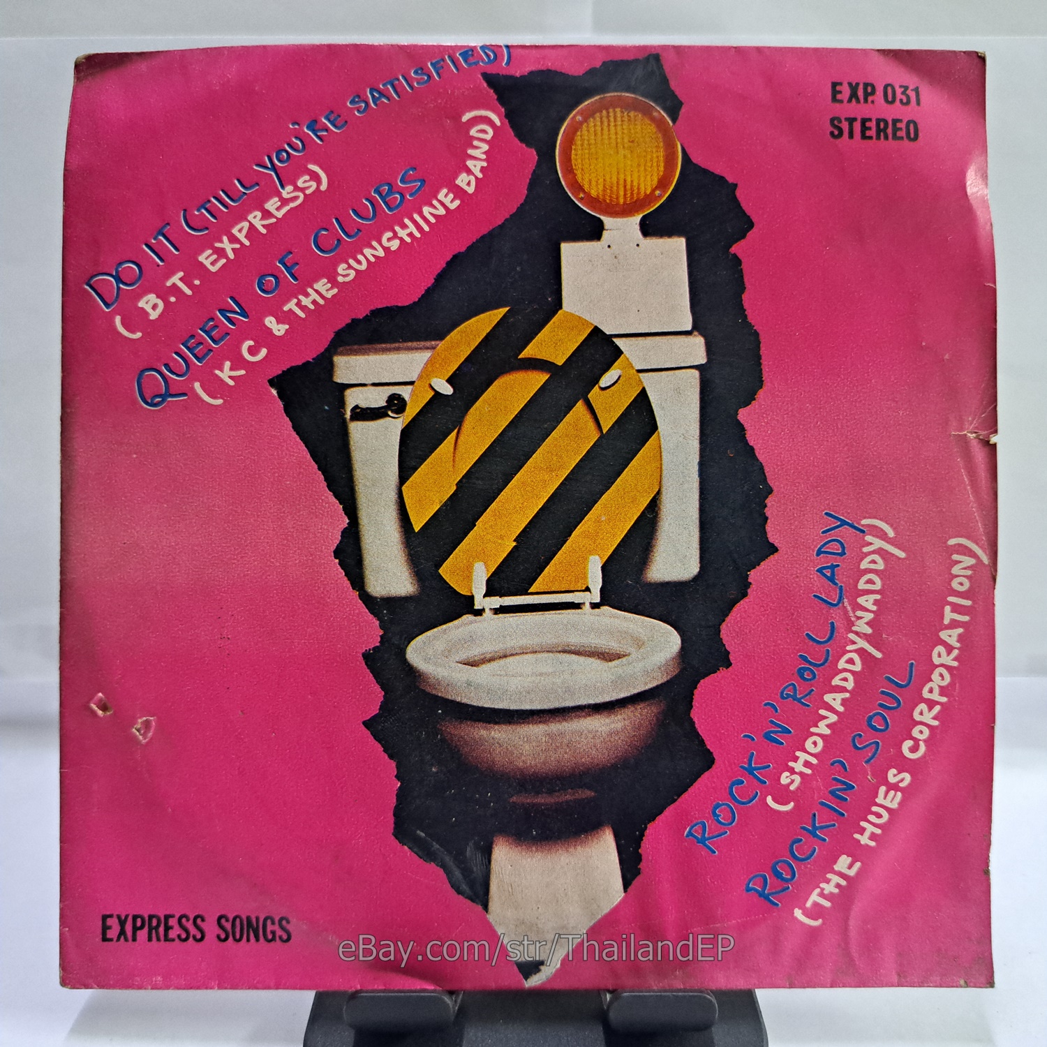 B.T.EXPRESS - DO IT (TILL YOU'RE SATISFIED) (EXP031) 7" Thai EP