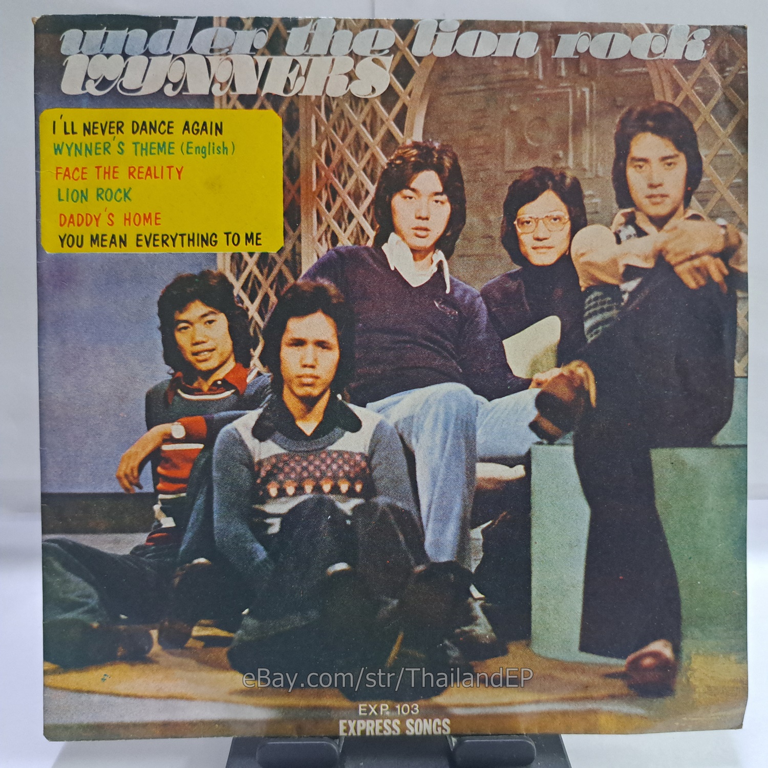 THE WYNNERS /I'LL NEVER DANCE AGAIN / / THAI EP 7" THAILAND 45RPM