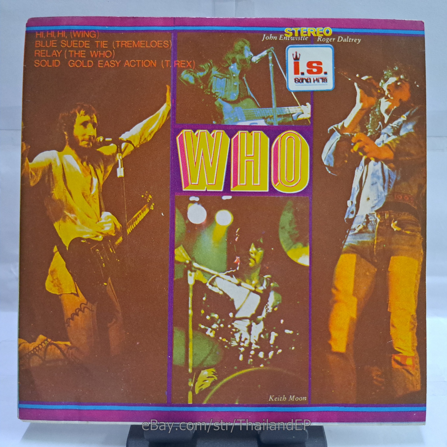 THE WHO /RELAY /T. REX /SOLID GOLD EASY ACTION THAILAND EP 45 THAI 2nd RARE!
