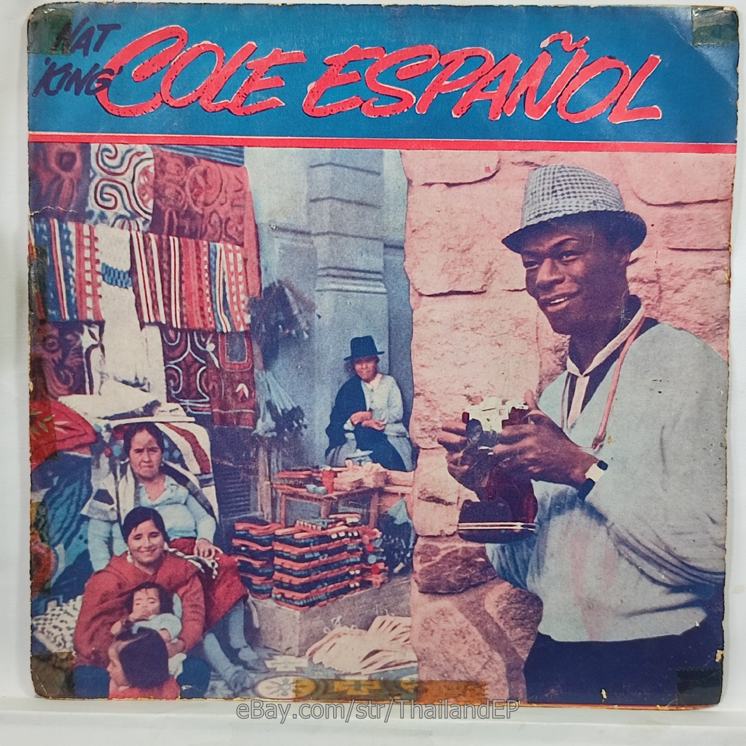 NAT KING COLE /AROUN THE WORLD /ON A BICYCLE BUILT FOR TWO / THAILAND EP 45 THAI