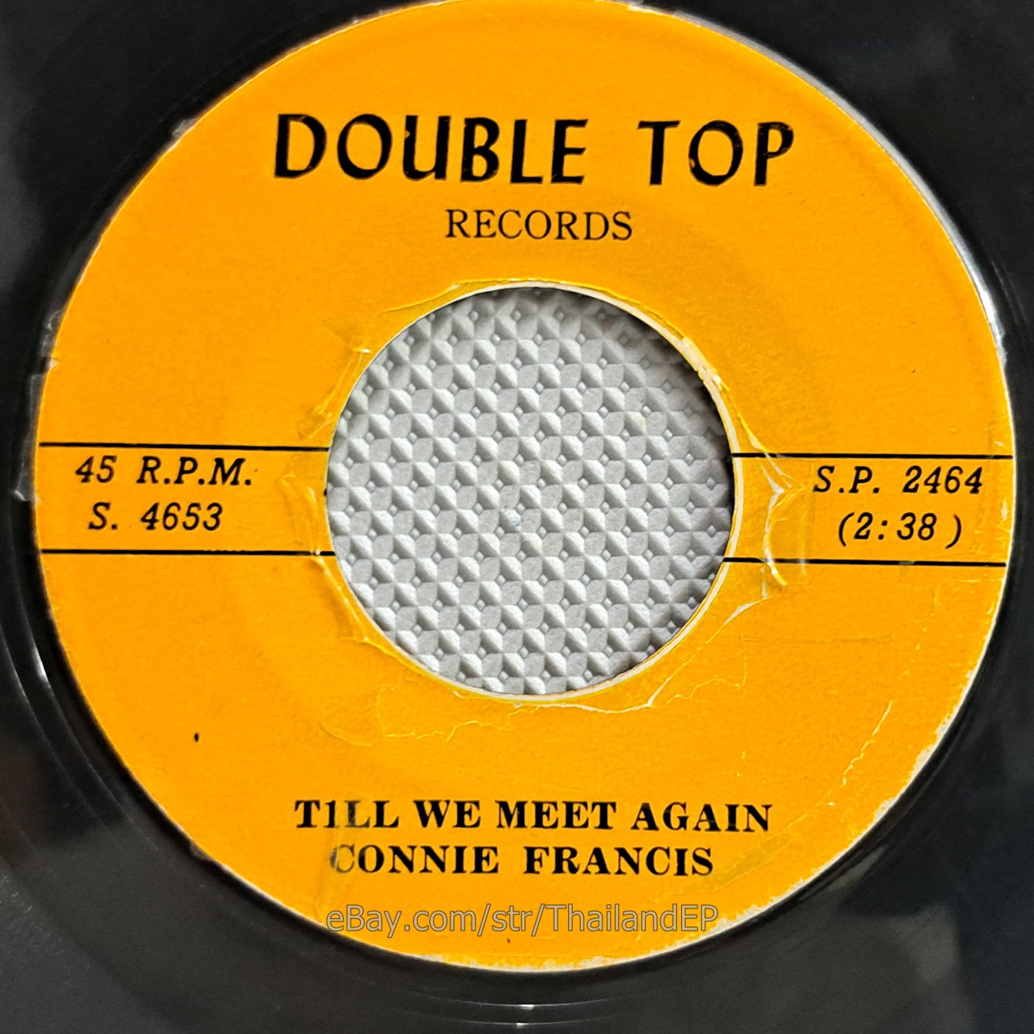 CONNIE FRANCIS - TILL WE MEET AGAIN (SP 2464) 7" Thai EP