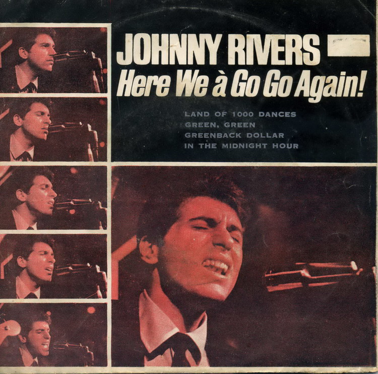 JOHNNY RIVERS /LAND OF 1000 DANCES /GREEBACK DOLLAR / THAI EP 7" THAILAND 45RPM