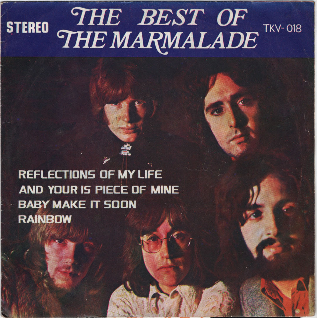 BEST OF THE MARMALADE /REFLECTIONS OF MY LIFE / / THAI EP 7" THAILAND 45RPM