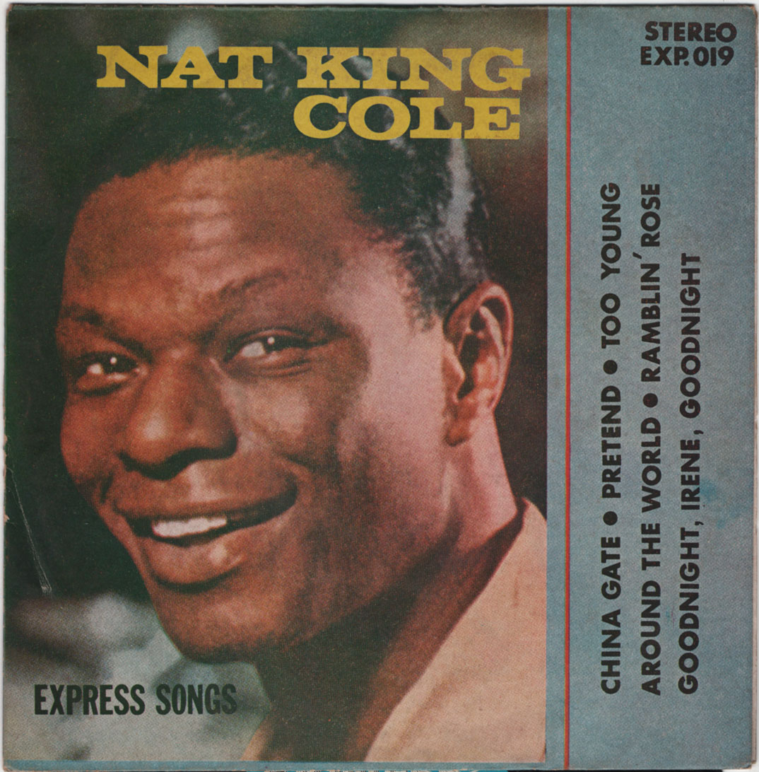 NAT KING COLE /CHINA GATE /PRETEND / THAI EP 7" THAILAND 45RPM
